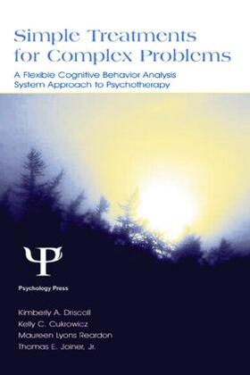 Driscoll / Cukrowicz / Lyons Reardon |  Simple Treatments for Complex Problems | Buch |  Sack Fachmedien