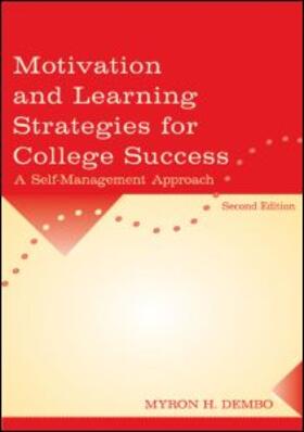 Dembo |  Motivation and Learning Strategies for College Success | Buch |  Sack Fachmedien