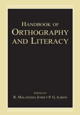 Joshi / Aaron |  Handbook of Orthography and Literacy | Buch |  Sack Fachmedien