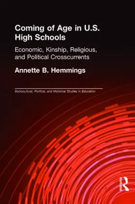 Hemmings |  Coming of Age in U.S. High Schools | Buch |  Sack Fachmedien