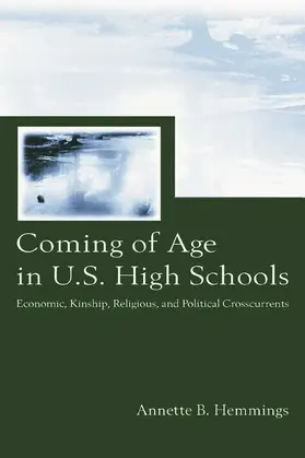 Hemmings |  Coming of Age in U.S. High Schools | Buch |  Sack Fachmedien