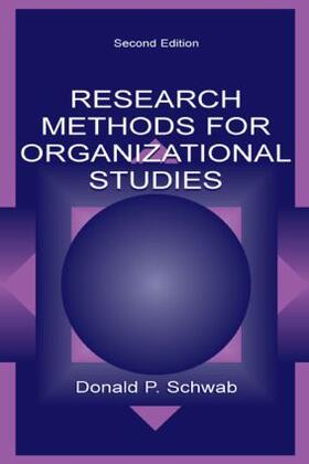 Schwab |  Research Methods for Organizational Studies | Buch |  Sack Fachmedien