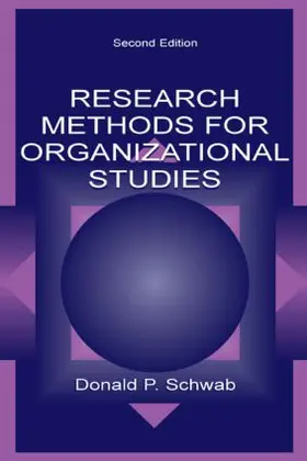 Schwab |  Research Methods for Organizational Studies | Buch |  Sack Fachmedien