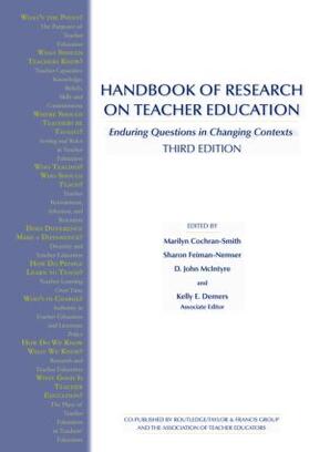 Cochran-Smith / Feiman-Nemser / McIntyre |  Handbook of Research on Teacher Education | Buch |  Sack Fachmedien
