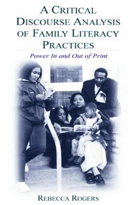 Rogers |  A Critical Discourse Analysis of Family Literacy Practices | Buch |  Sack Fachmedien