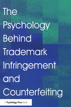 Zaichkowsky |  The Psychology Behind Trademark Infringement and Counterfeiting | Buch |  Sack Fachmedien