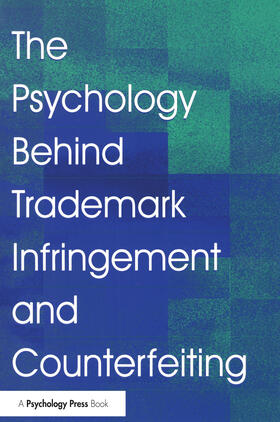 Zaichkowsky |  The Psychology Behind Trademark Infringement and Counterfeiting | Buch |  Sack Fachmedien