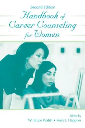 Heppner / Walsh |  Handbook of Career Counseling for Women | Buch |  Sack Fachmedien