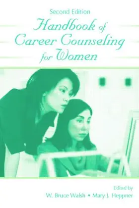 Heppner / Walsh |  Handbook of Career Counseling for Women | Buch |  Sack Fachmedien