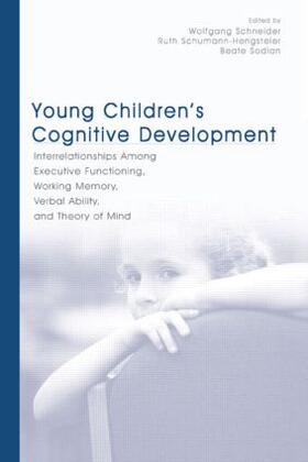 Schneider / Schumann-Hengsteler / Sodian |  Young Children's Cognitive Development | Buch |  Sack Fachmedien