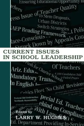 Hughes |  Current Issues in School Leadership | Buch |  Sack Fachmedien