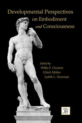 Overton / Mueller / Newman |  Developmental Perspectives on Embodiment and Consciousness | Buch |  Sack Fachmedien