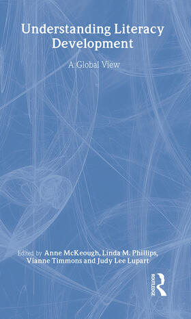 McKeough / Phillips / Timmons |  Understanding Literacy Development | Buch |  Sack Fachmedien