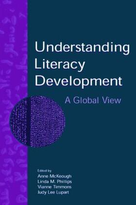 McKeough / Phillips / Timmons |  Understanding Literacy Development | Buch |  Sack Fachmedien
