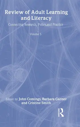 Comings / Garner / Smith |  Review of Adult Learning and Literacy, Volume 5 | Buch |  Sack Fachmedien