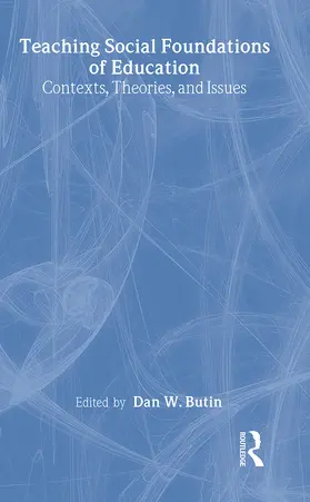 Butin |  Teaching Social Foundations of Education | Buch |  Sack Fachmedien