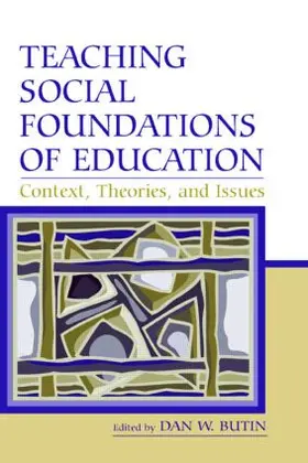 Butin |  Teaching Social Foundations of Education | Buch |  Sack Fachmedien