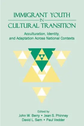 Berry / Phinney / Sam |  Immigrant Youth in Cultural Transition | Buch |  Sack Fachmedien