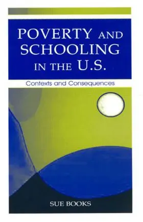 Books |  Poverty and Schooling in the U.S. | Buch |  Sack Fachmedien