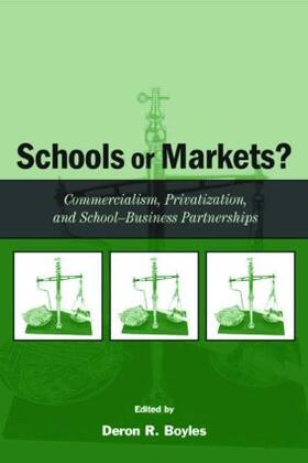 Boyles |  Schools or Markets? | Buch |  Sack Fachmedien