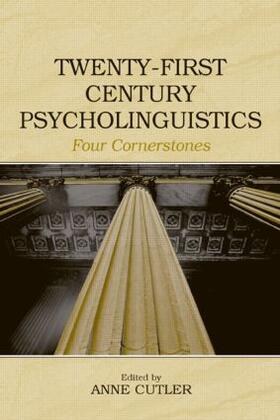 Cutler |  Twenty-First Century Psycholinguistics | Buch |  Sack Fachmedien