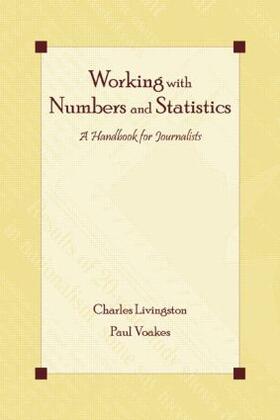 Livingston / Voakes |  Working With Numbers and Statistics | Buch |  Sack Fachmedien
