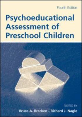 Bracken / Nagle |  Psychoeducational Assessment of Preschool Children | Buch |  Sack Fachmedien