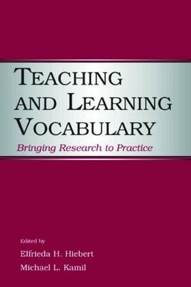 Hiebert / Kamil |  Teaching and Learning Vocabulary | Buch |  Sack Fachmedien