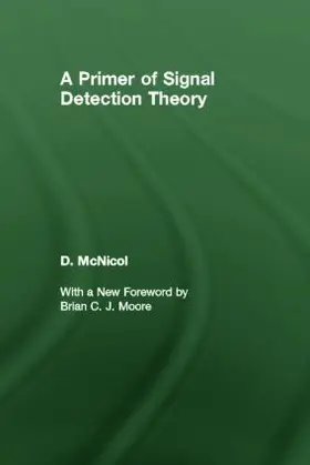 McNicol |  A Primer of Signal Detection Theory | Buch |  Sack Fachmedien