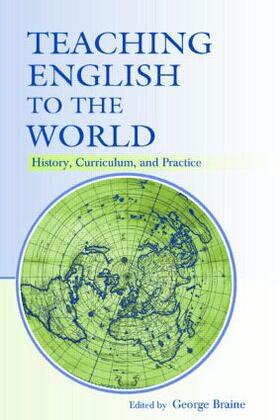 Braine |  Teaching English to the World | Buch |  Sack Fachmedien