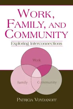 Voydanoff |  Work, Family, and Community | Buch |  Sack Fachmedien