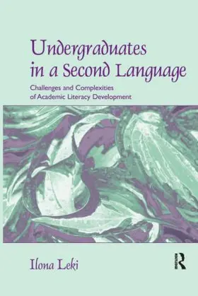 Leki |  Undergraduates in a Second Language | Buch |  Sack Fachmedien