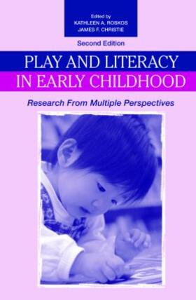 Roskos / Christie |  Play and Literacy in Early Childhood | Buch |  Sack Fachmedien