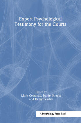 Costanzo / Krauss / Pezdek |  Expert Psychological Testimony for the Courts | Buch |  Sack Fachmedien