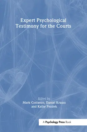 Costanzo / Krauss / Pezdek |  Expert Psychological Testimony for the Courts | Buch |  Sack Fachmedien