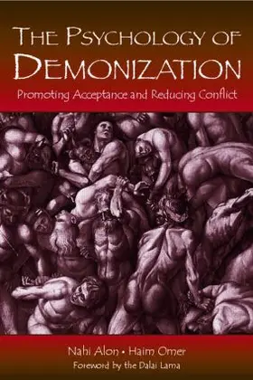 Alon / Omer |  The Psychology of Demonization | Buch |  Sack Fachmedien