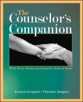 Gregoire / Jungers |  The Counselor's Companion | Buch |  Sack Fachmedien