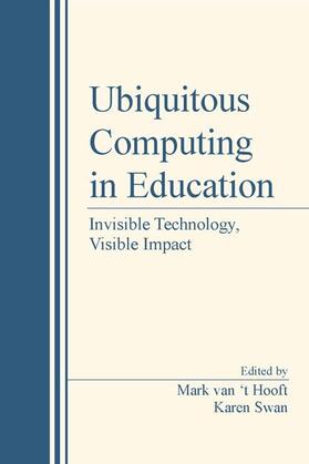Hooft / van 't Hooft / Swan |  Ubiquitous Computing in Education | Buch |  Sack Fachmedien