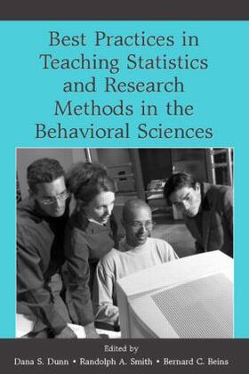Dunn / Smith / Beins |  Best Practices for Teaching Statistics and Research Methods in the Behavioral Sciences | Buch |  Sack Fachmedien