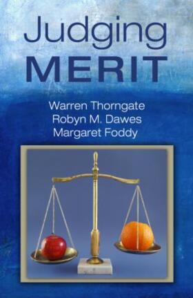 Thorngate / Dawes / Foddy |  Judging Merit | Buch |  Sack Fachmedien