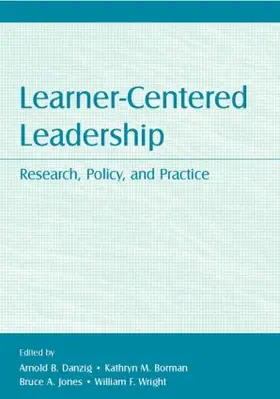 Danzig / Borman / Jones |  Learner-Centered Leadership | Buch |  Sack Fachmedien