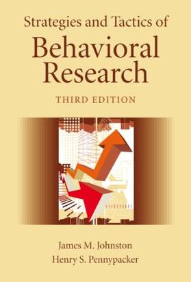 Johnston / Pennypacker |  Strategies and Tactics of Behavioral Research | Buch |  Sack Fachmedien