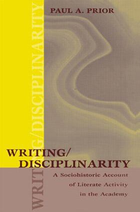 Prior |  Writing/Disciplinarity | Buch |  Sack Fachmedien