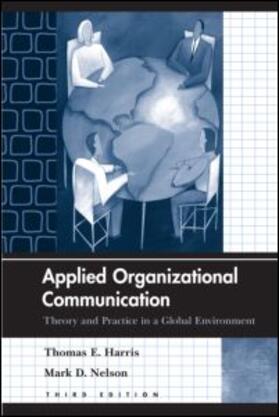 Harris / Nelson |  Applied Organizational Communication | Buch |  Sack Fachmedien