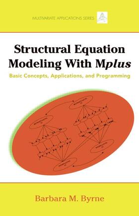 Byrne |  Structural Equation Modeling with Mplus | Buch |  Sack Fachmedien