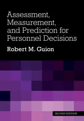 Guion |  Assessment, Measurement, and Prediction for Personnel Decisions | Buch |  Sack Fachmedien