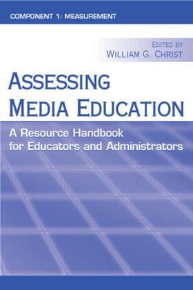 Christ |  Assessing Media Education | Buch |  Sack Fachmedien