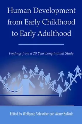 Schneider / Bullock |  Human Development from Early Childhood to Early Adulthood | Buch |  Sack Fachmedien