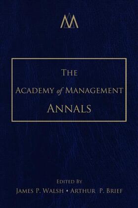 Walsh / Brief |  The Academy of Management Annals, Volume 1 | Buch |  Sack Fachmedien
