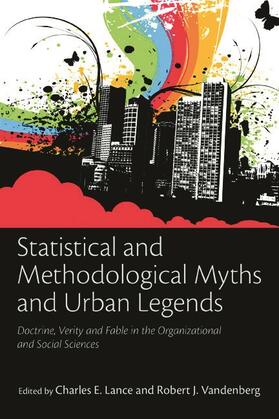 Lance / Vandenberg |  Statistical and Methodological Myths and Urban Legends | Buch |  Sack Fachmedien